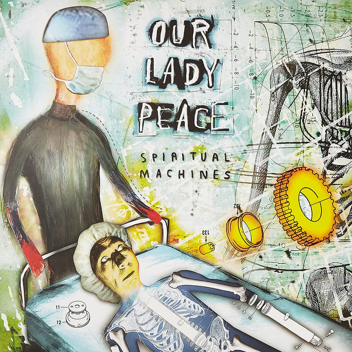 Our Lady Peace - Spiritual Machines (LP)