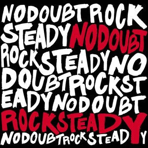 No Doubt - Rocksteady (LP)
